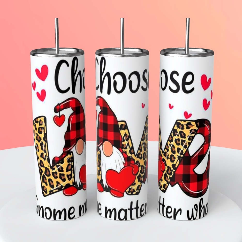 Choose Love 20 oz tumbler